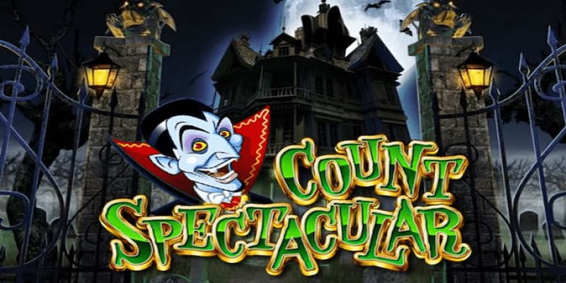 เกมสล็อต Count Spectacular - เกมยอดฮิตที่สุดในปี 2025